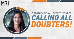 Organization Effectiveness: Calling All Doubters!