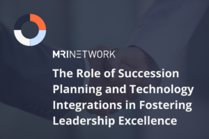 The Role of Succession Planning and Technology Integrations in Fostering Leadership Excellence