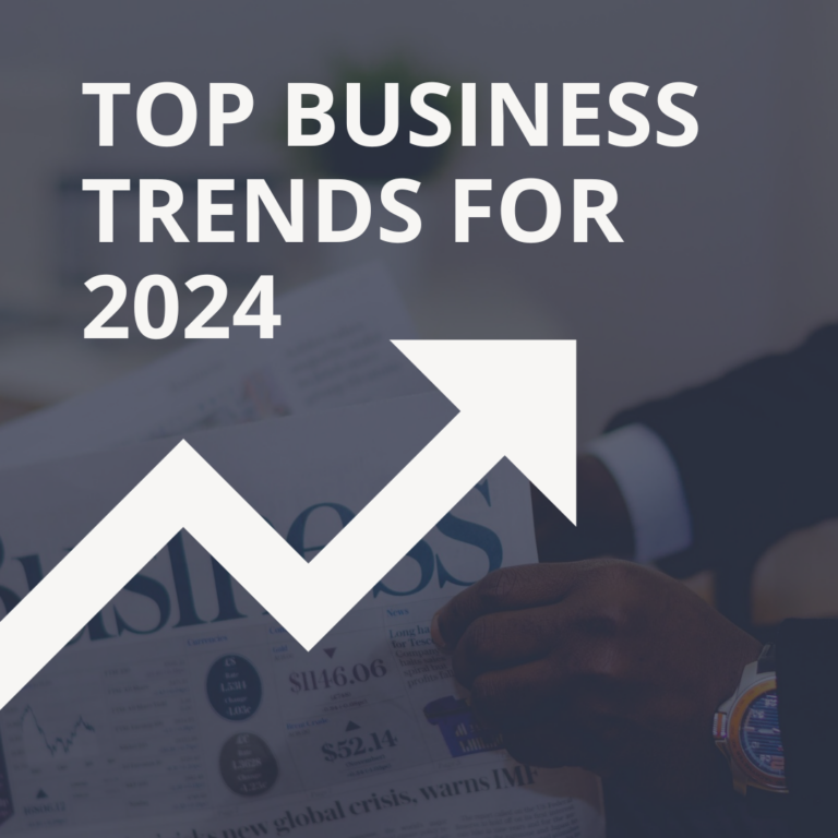 Top Business Trends For 2024 MRINetwork   TOP BUSINESS TRENDS FOR 2024 768x768 